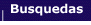 Bsquedas